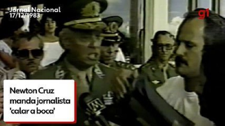 General Newton Cruz manda 'calar a boca' e agride jornalista em 1983