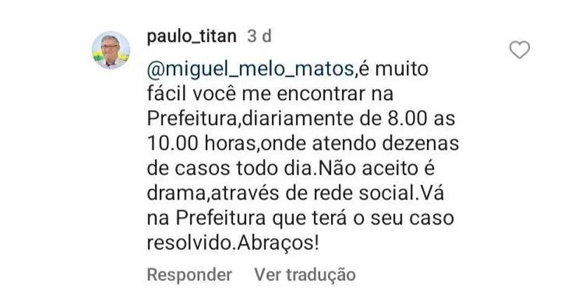 Comentário do prefeito de Castanhal, Paulo Titan, na publicação da deputada estadual Paula Titan (MDB) em que a mãe denuncia o atraso na entrega da medicação. — Foto: Reprodução / Redes sociais