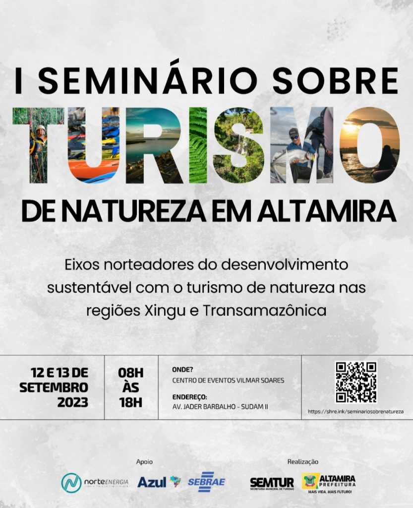 I Seminário de Turismo de Natureza de Altamira