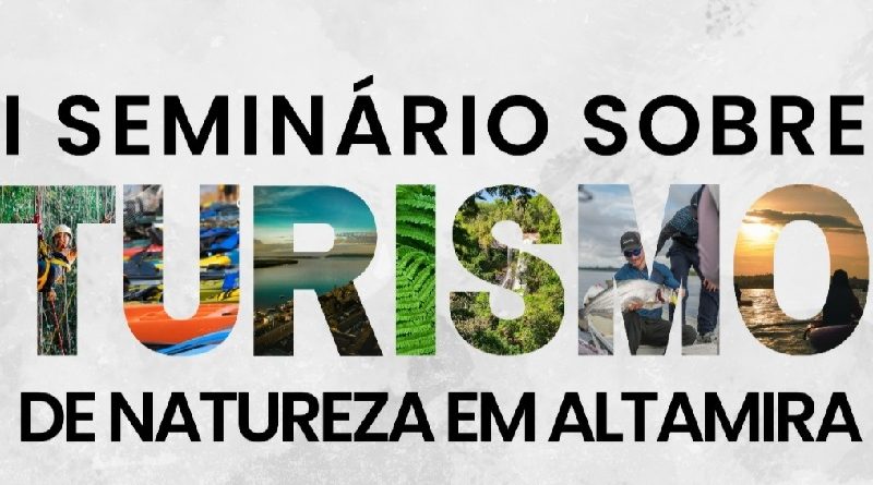 I Seminário de Turismo de Natureza de Altamira02
