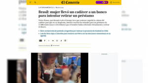 El Comércio repercute caso de mulher que levou morto a banco no Rio de Janeiro  Crédito: Reprodução/El Comercio
