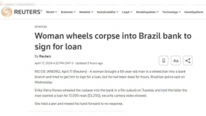 Reuters repercute caso de mulher que levou morto a banco no Rio de Janeiro  Crédito: Reprodução/Reuters